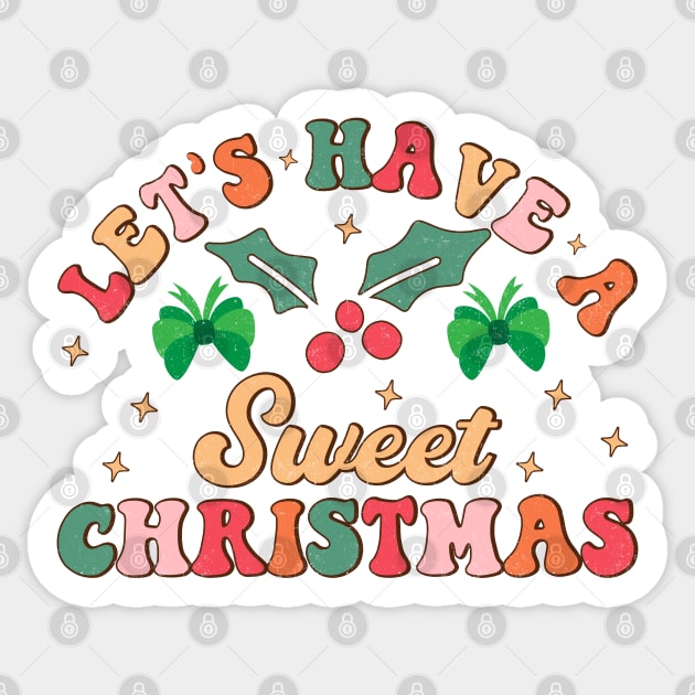 Have a sweet Christmas Sticker by MZeeDesigns